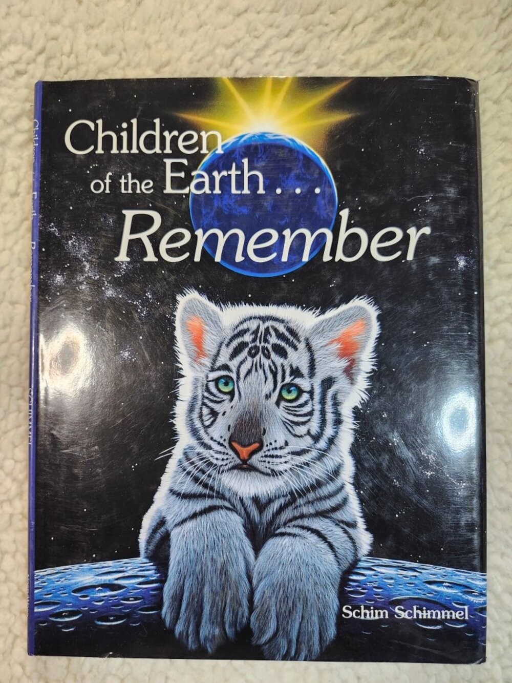 Children of the Earth... Remember Schim Schimmel Hardcover Illustrated Book